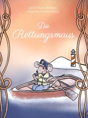 cover image of Die Rettungsmaus
